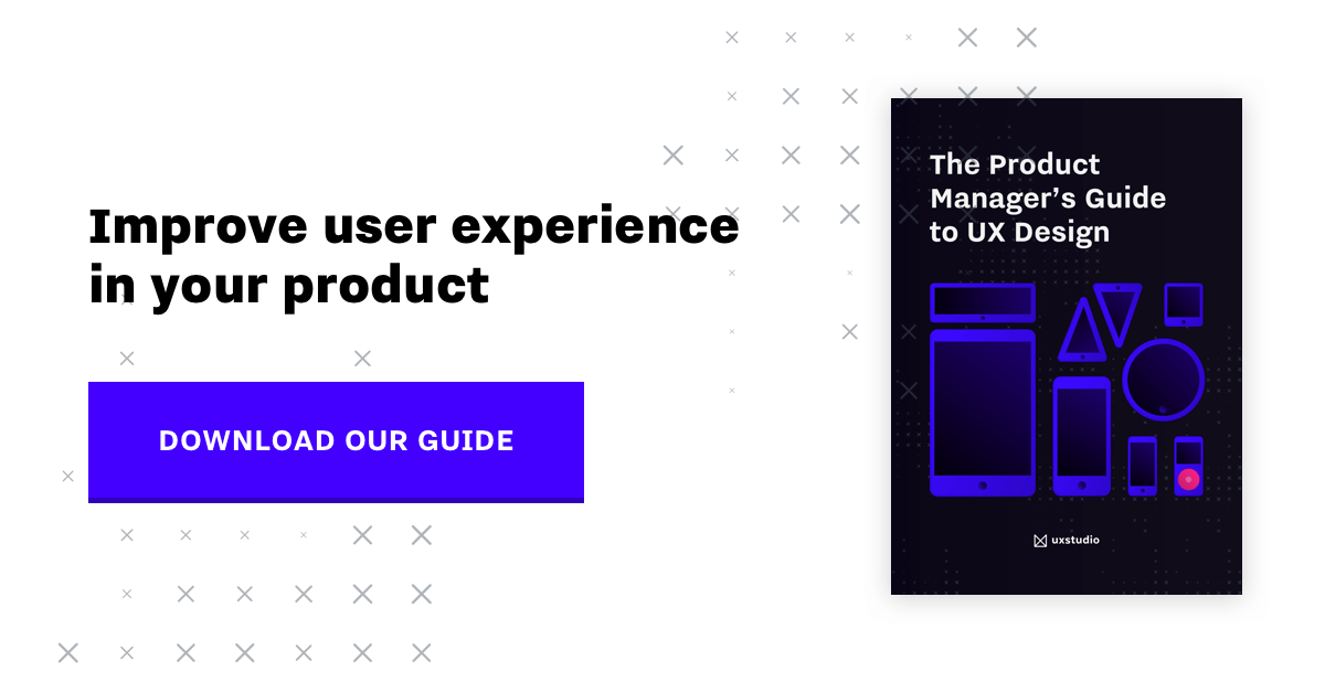 The Product managers' guide to UX design