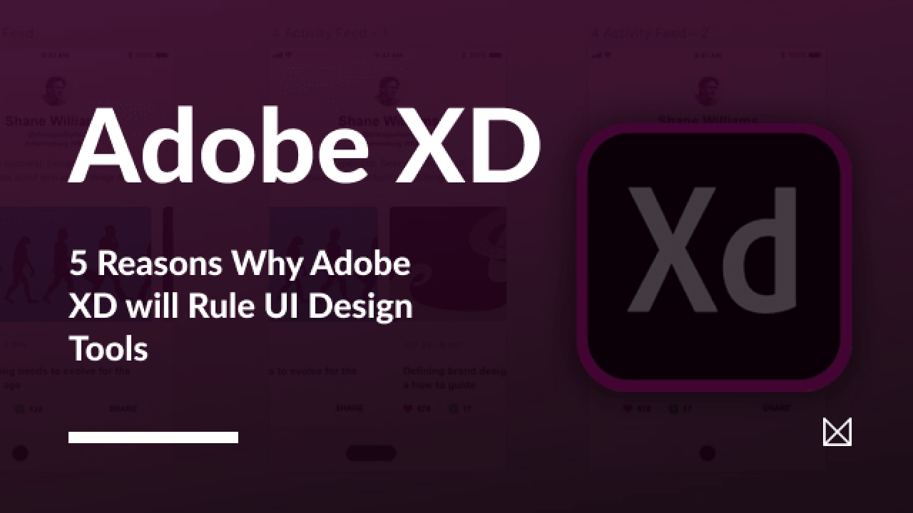 How to Create Amazing Prototypes with Adobe XD
