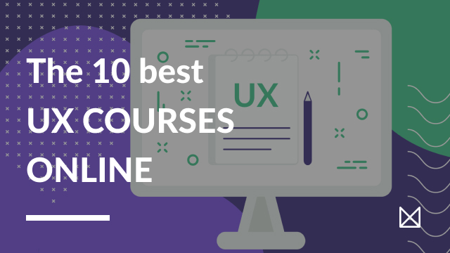 Best UX Courses Online: Our Top 10 List - UX studio
