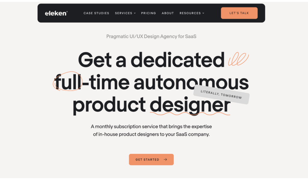 With Eleken, clients can get a dedicated full time product designer.